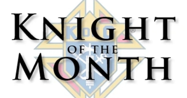 Knight of the Month - May, 2025