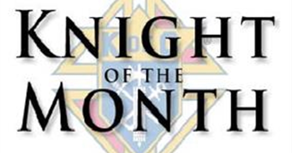 Step back to August to present Knight of the Month